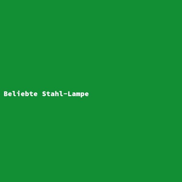 Beliebte Stahl-Lampe